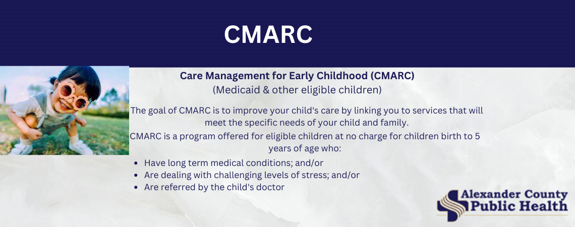 Care Management for Early Childhood (CMARC)